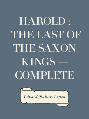cover image of Harold : the Last of the Saxon Kings — Complete